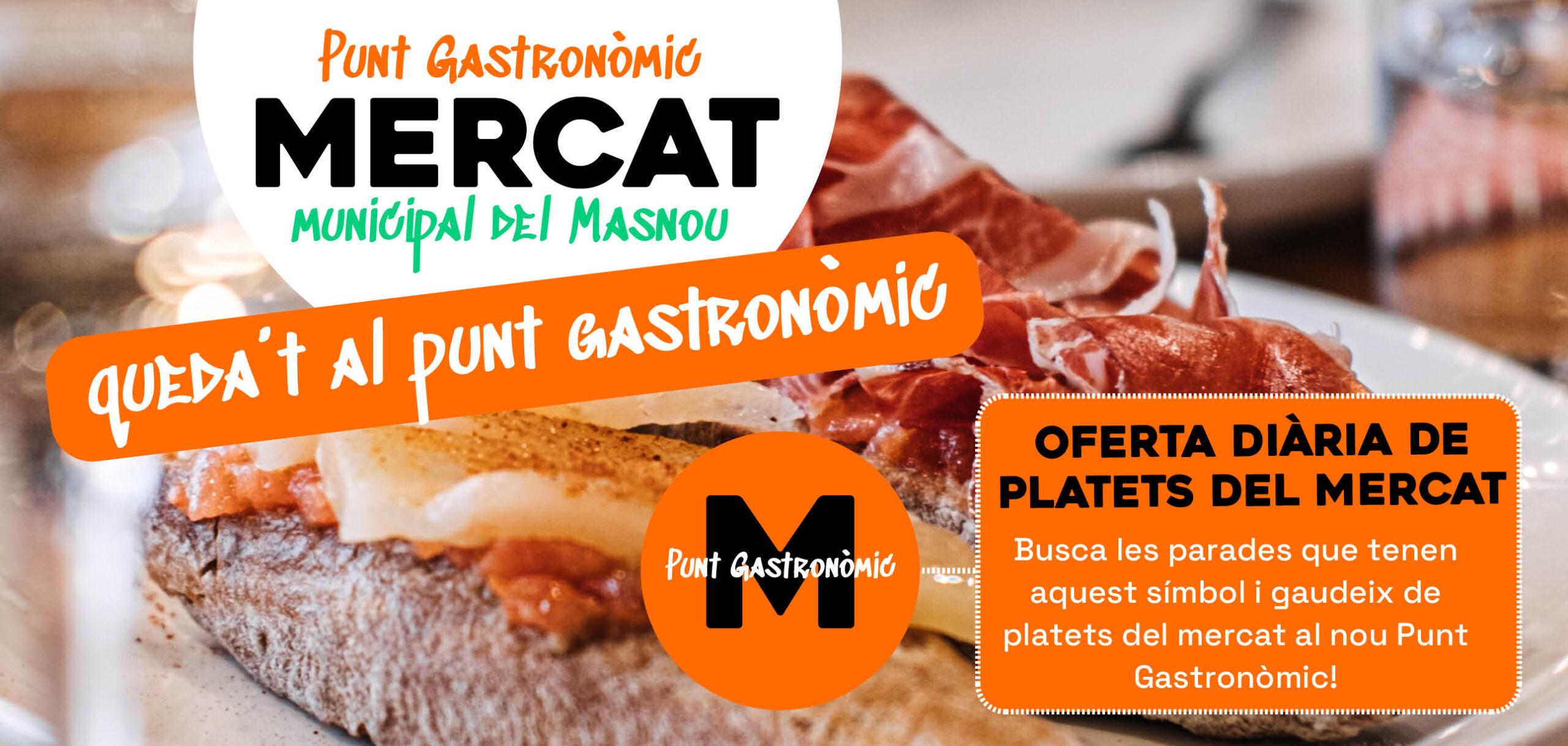 Tasta els millors plats del mercat al Punt Gastronòmic